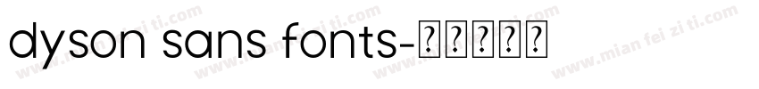 dyson sans fonts字体转换
